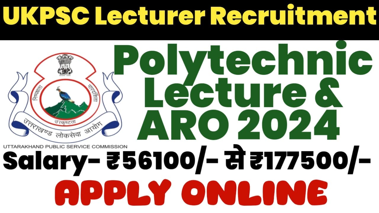 UKPSC Govt Polytechnic Lecturer Bharti